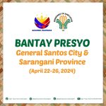 Presyo ng mga pangunahing bilihin sa probinsya ng Sarangani at General Santos City simula April 22, 2024 hanggang April 26, 2024