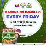 Tara na sa Kadiwa ng Pangulo Pop-Up Store sa Department of Agriculture – Regional Field Office XII Grounds